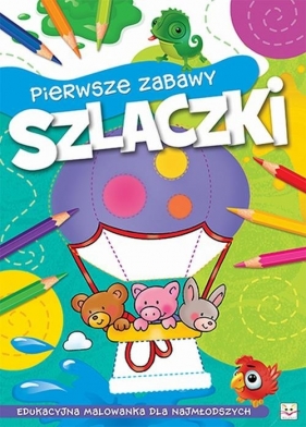 Pierwsze zabawy Szlaczki