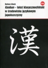  Kanbun - tekst klasycznochiński w środowisku językowym japońszczyzny