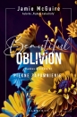 Beautiful Oblivion. Piękne zapomnienie. Maddox Brothers. Tom 1 - Jamie McGuire