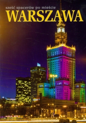 Warszawa sześć spacerów po mieście - Jabłoński Rafał