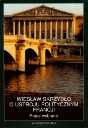 Wiesław Skrzydło o ustroju politycznym Francji
