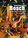 Hieronim BoschMistrz fantazji i groteski Ristujczina Luba