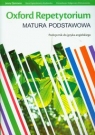 Oxford Repetytorium Matura podstawowa Podręcznik + 2 CD