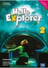 Hello Explorer 2. Podręcznik do języka angielskiego dla klasy drugiej szkoły Marta Mrozik, Dorota Sikora-Banasik, Rebecca Adla