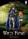 Przysięga. Więzi krwi. Tom 1 Emilia Kolosa