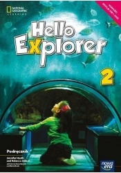 Hello Explorer 2. Podręcznik do języka angielskiego dla klasy drugiej szkoły podstawowej - Marta Mrozik, Dorota Sikora-Banasik, Rebecca Adla
