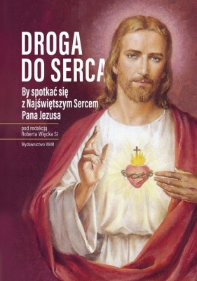 Droga do serca - Robert Więcek