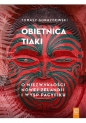 Obietnica Tiaki. - Tomasz Gorazdowski