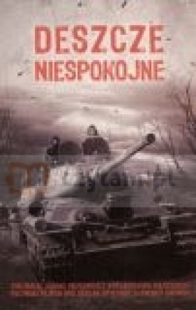 Deszcze niespokojne - Opracowanie zbiorowe