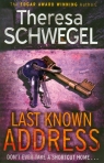 Last Known Address Schwegel Theresa