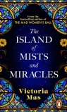 The Island of Mists and Miracles wer. angielska Victoria Mas