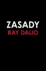 Zasady. Życie i praca Ray Dalio