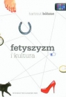 Fetyszyzm i kultura