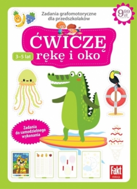 Fakt edukacja 3/2023 Ćwiczę rękę i oko - Opracowanie zbiorowe