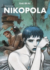 Trylogia Nikopola - Enki Bilal