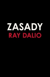 Zasady. Życie i praca - Ray Dalio