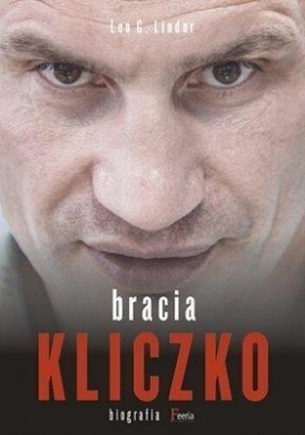Bracia Kliczko Biografia - Leo G. Linder