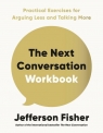 The Next Conversation Workbook Jefferson Fisher