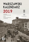 Warszawski kalendarz 2019 Zdzisław Marcinkowski (fot.)