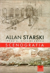 Scenografia - Starski Allan, Stanisławska Irena A.