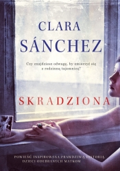 Skradziona - Clara Sanchez
