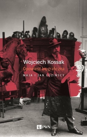 Wojciech Kossak - Jan Łoziński, Maja Łożińska
