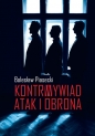 Kontrwywiad. Atak i obrona - Bolesław Piasecki