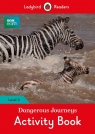 BBC Earth: Dangerous Journeys Activity Book Ladybird Readers Level 4