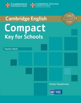 Compact Key for Schools Teacher's Book - Emma Heyderman
