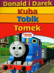 Tomek i przyjaciele Tobik / Kuba / Tomek / Donald i Darek