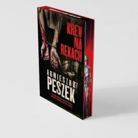 Krew na rękach - Agnieszka Peszek