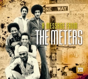 Message From The Meters - Meters<br />