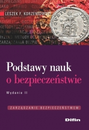 Podstawy nauk o bezpieczeństwie - Leszek F. Korzeniowski