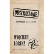 Odstraszanie Strategia i polityka - Lorenz Wojciech