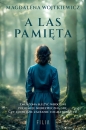A las pamięta. Wielkie Litery - Magdalena Wojtkiewicz