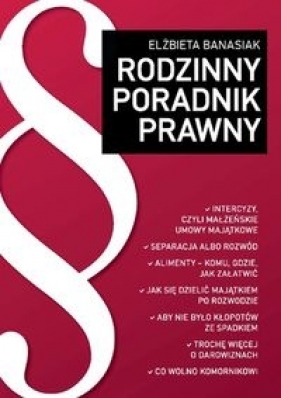 Rodzinny poradnik prawny (Uszkodzona okładka) - Banasiak Elżbieta