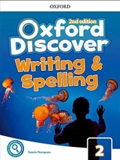 Oxford Discover 2 Writing and Spelling - Praca zbiorowa