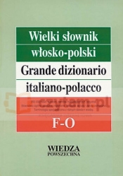 WP Wielki słownik włosko-polski T.2 (F-O) - Cieśla Hanna, Jolanta Sikora Penazzi, Jamrozik Elżbieta
