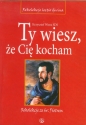 Ty wiesz że Cię kocham - Krzysztof Wons