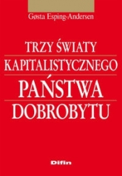 Trzy światy kapitalistycznego państwa dobrobytu