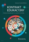 Kontrakt edukacyjny. Koszty transakcyjne w.. Katarzyna Cisowska-Mleczek