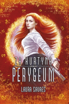 Za kurtyną. Perygeum. Tom 2 - Laura Savaes