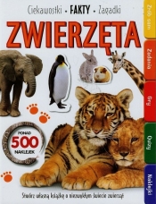 Zwierzęta Ciekawostki fakty zagadki - Opracowanie zbiorowe