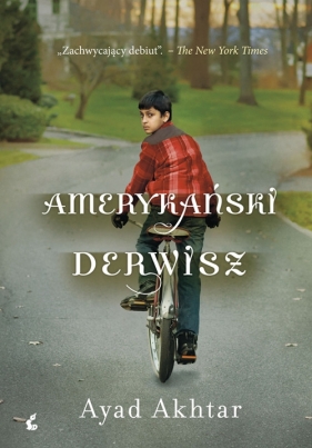 Amerykański derwisz - Akhtar Ayad