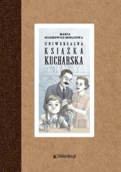 Uniwersalna książka kucharska - Ochorowicz-Monatowa Maria