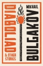Diaboliad and Other Stories - Michaił Bułhakow