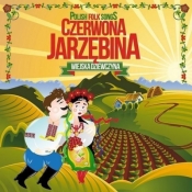 Wiejska Dziewczyna. Czerwona Jarzębina CD - Opracowanie zbiorowe