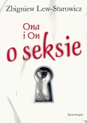 Ona i On o seksie - Zbigniew Lew-Starowicz