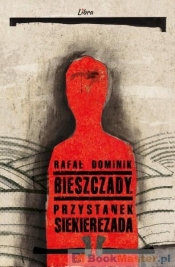Bieszczady Przystanek Siekierezada - Rafał Dominik
