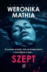 Szept Wielkie litery Weronika Mathia